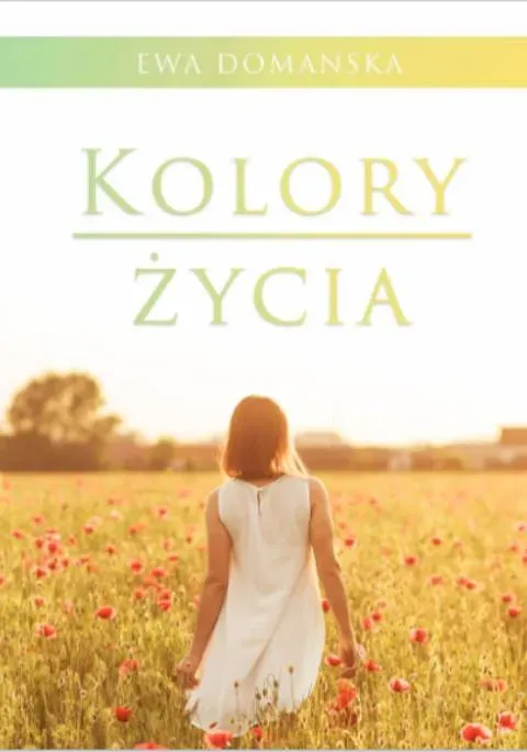 Kolory życia + CD (piosenki autorki)