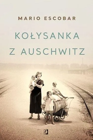 Kołysanka z Auschwitz