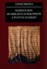 Komentarze do biblijnych rękopisów z Pustyni Judzkiej