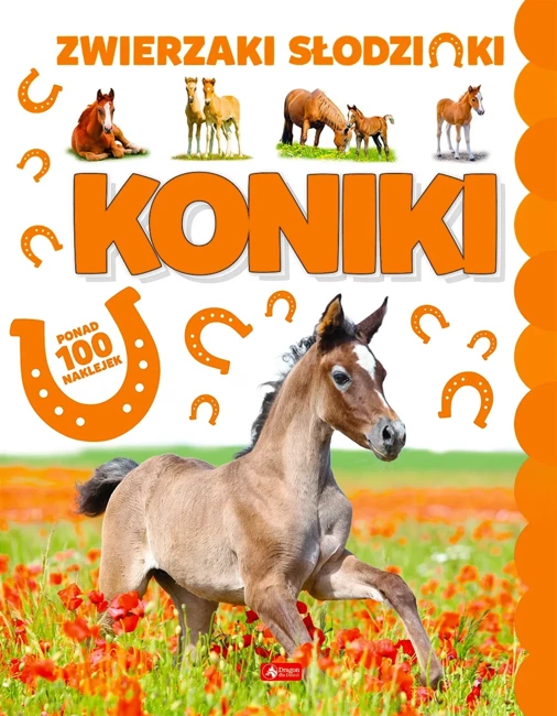 Koniki. Zwierzaki Słodziaki