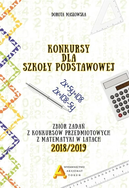 Konkursy matematyczne dla szkoły podstawowej 2018/2019