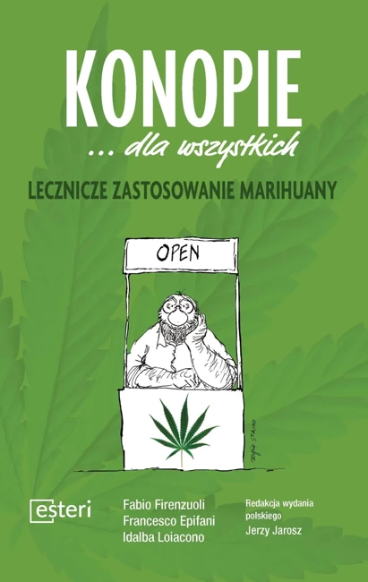 Konopie... dla wszystkich. Lecznicze zastosowa