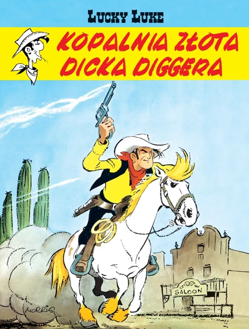 Kopalnia złota Dicka Diggera, tom 1