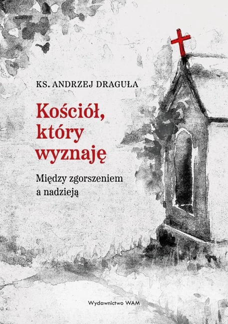 Kościół, który wyznaję