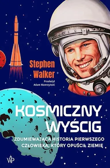 Kosmiczny wyścig. Historia pierwszego człowieka, który opuścił Ziemię