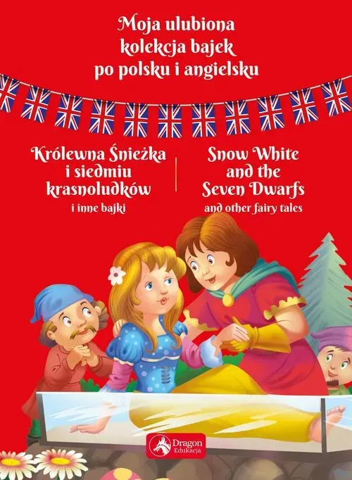 Królewna śnieżka i siedmiu krasnoludków (wersja angielsko-polska)