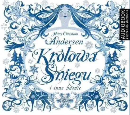 Królowa Śniegu i inne baśnie audiobook