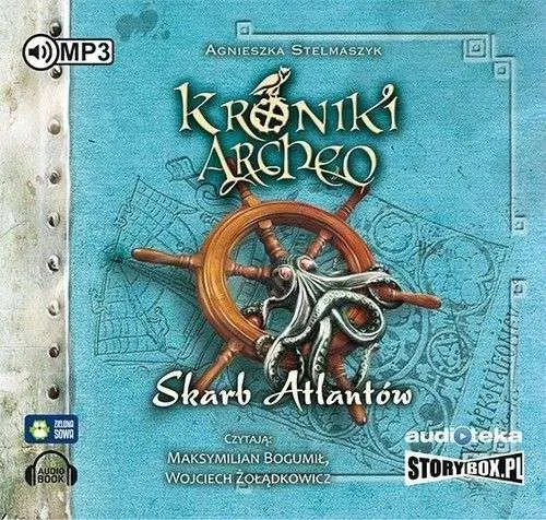 Kroniki Archeo T.2 Skarb Atlantów audiobook