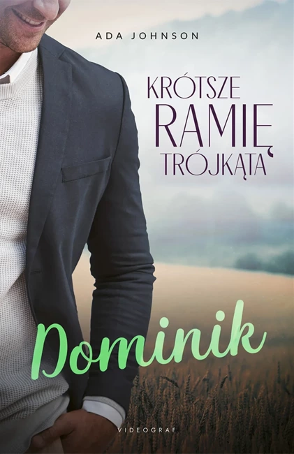 Krótsze ramię trójkąta Tom 2 Dominik 