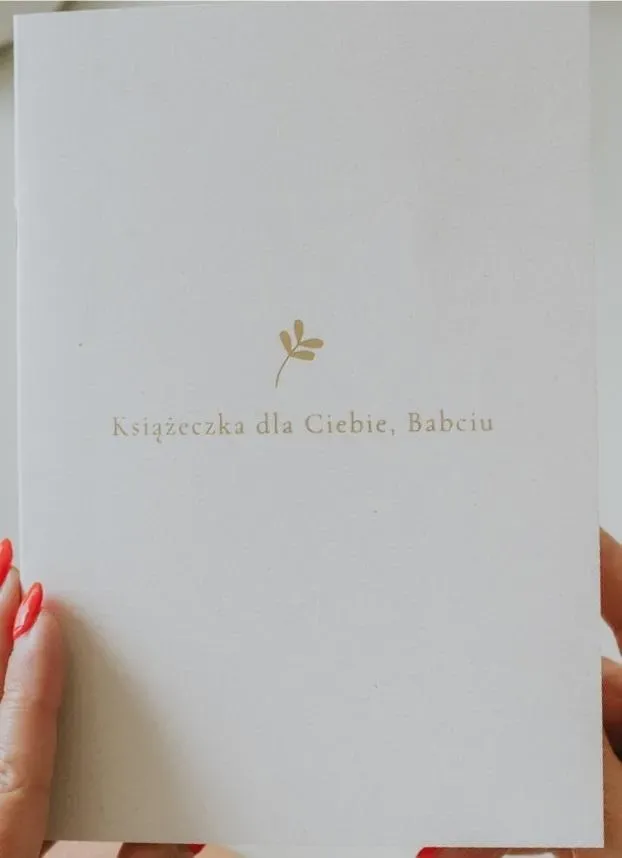 Książeczka dla Ciebie, Babciu