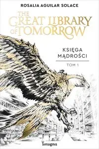 Księga Mądrości: The Great Library of Tomorrow