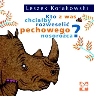 Kto z was chciałby rozweselić pechowego nosorożca