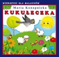 Kukułeczka. Wierszyki dla maluchów