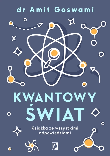 Kwantowy świat książka ze wszystkimi odpowiedziami