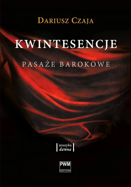 Kwintesencje. Pasaże barokowe