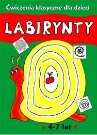 Labirynty. Ćwiczenia klasyczne dla dzieci 4-7 lat