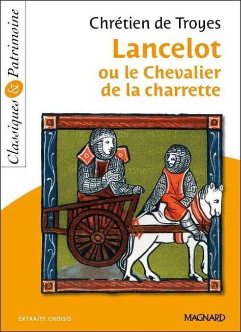 Lancelot Ou Le Chevalier De La Charrette