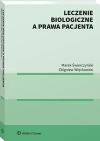 Leczenie biologiczne a prawa pacjenta