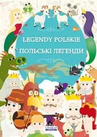 Legendy polskie. Польські легенди