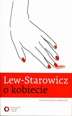 Lew - Starowicz o kobiecie