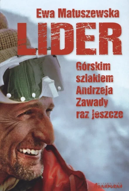 Lider. Górskim szlakiem Andrzeja Zawady raz jeszcz