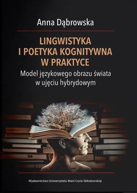 Lingwistyka i poetyka kognitywna w praktyce