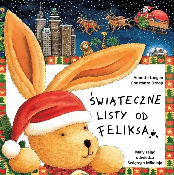 Listy od  Feliksa. Świąteczne listy od Feliksa