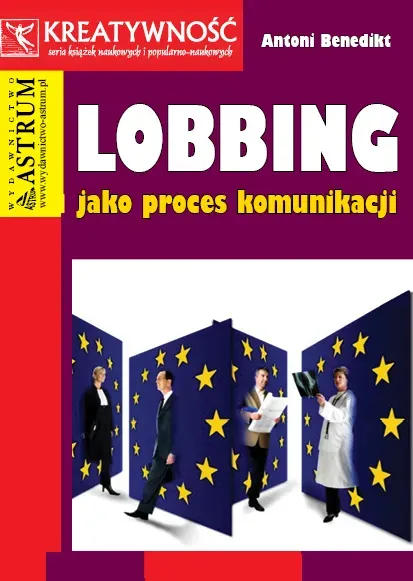 Lobbing jako proces komunikacji