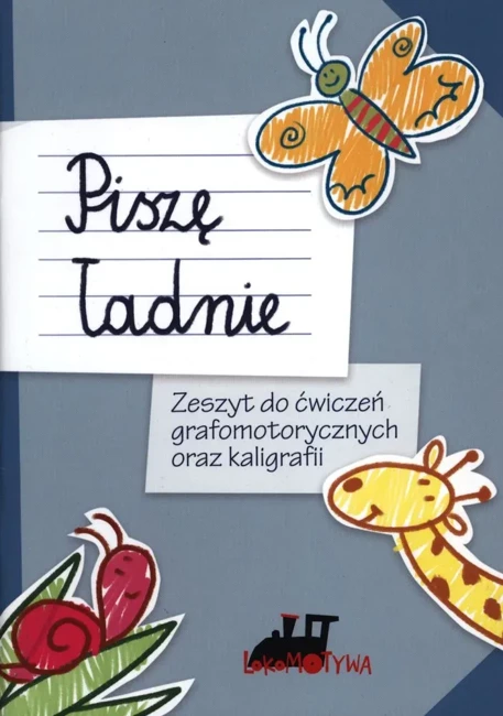 Lokomotywa 1 Zeszyt do ćwiczeń grafomotorycznych i kaligrafii