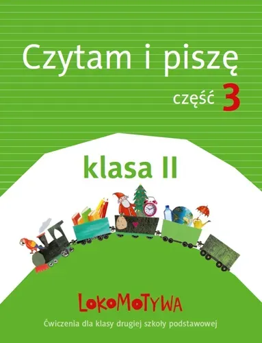 Lokomotywa 2 Czytam i piszę cz.3 w.2018 GWO