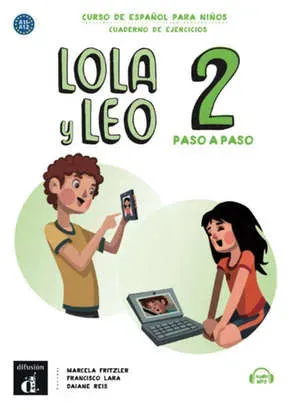 Lola y Leo 2 paso a paso zeszyt ćwiczeń