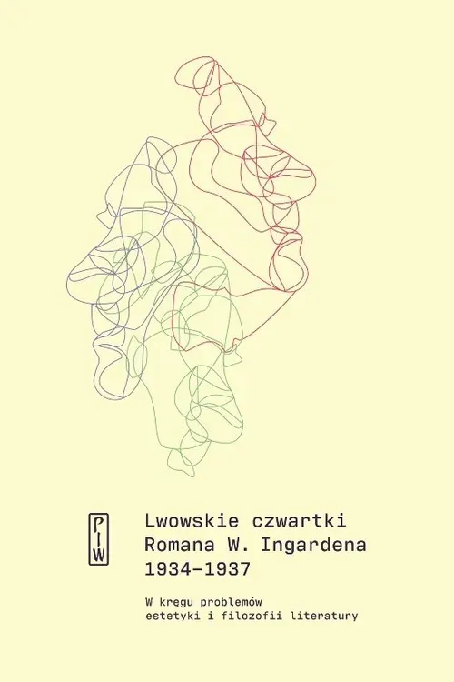 Lwowskie czwartki Romana W. Ingardena 1934-1937