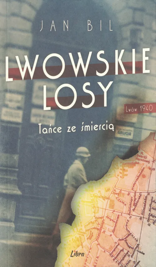 Lwowskie losy. Tańce ze śmiercią