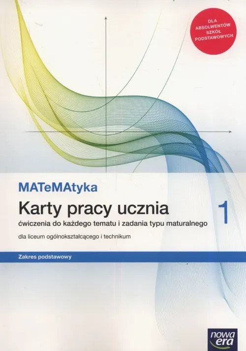 MATeMAtyka 1 Karty pracy ucznia Zakres podstawowy