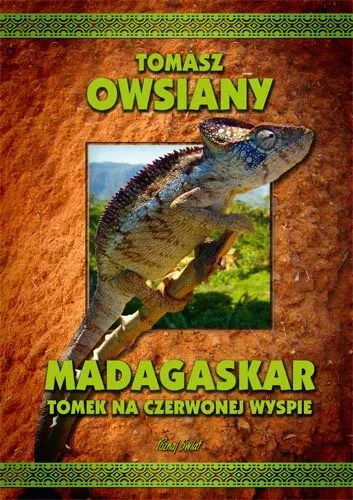 Madagaskar. Tomek na Czerwonej Wyspie