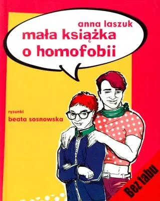 Mała książka o homofobii