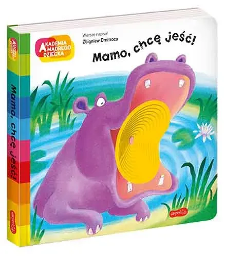 Mamo, chcę jeść!