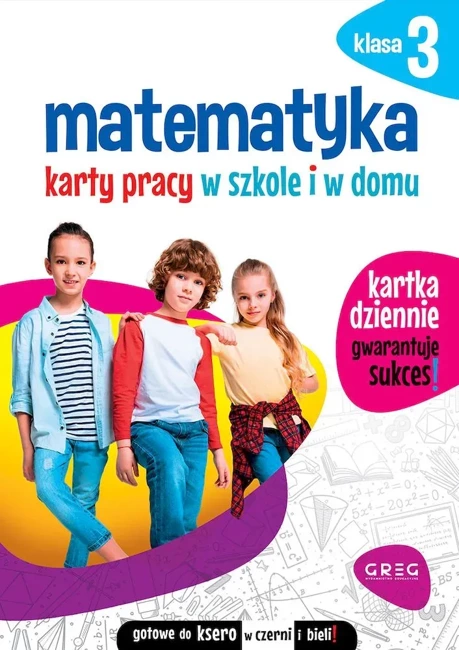 Matematyka SP 3 Karty pracy w szkole i w domu