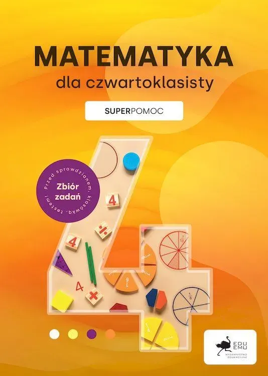 Matematyka dla czwartoklasisty. Superpomoc