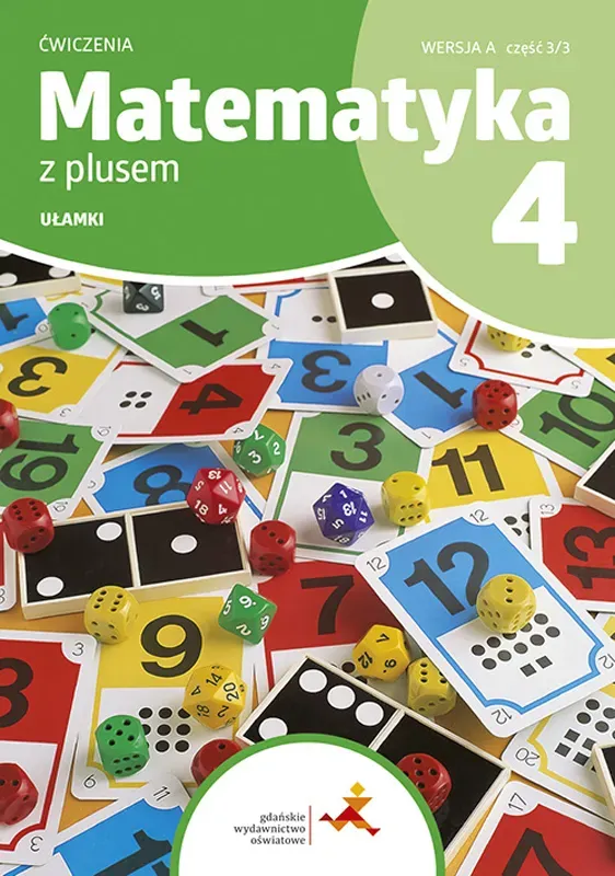 Matematyka z plusem ćwiczenia dla klasy 4 ułamki wersja A 3/3 szkoła podstawowa edycja 2023/2024