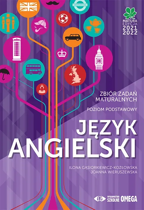 Matura 2021/2022 Język Angielski PP Zbiór zadań