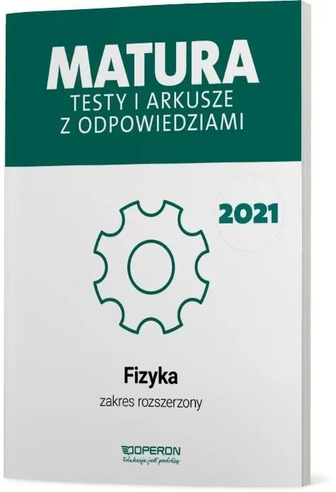 Matura 2023 Fizyka testy i arkusze zakres rozszerzony