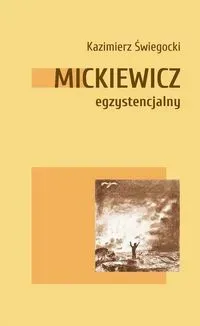 Mickiewicz egzystencjalny