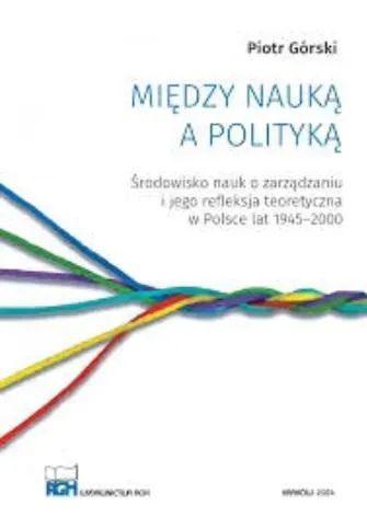 Między nauką a polityką