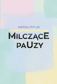 Milczące pauzy