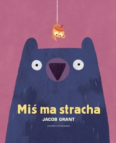 Miś ma stracha