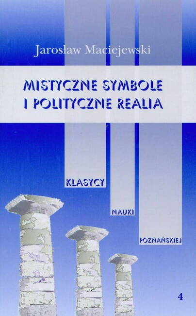 Mistyczne Symbole I Polityczne Realia