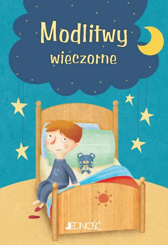 Modlitwy dzieci Bożych. Modlitwy wieczorne