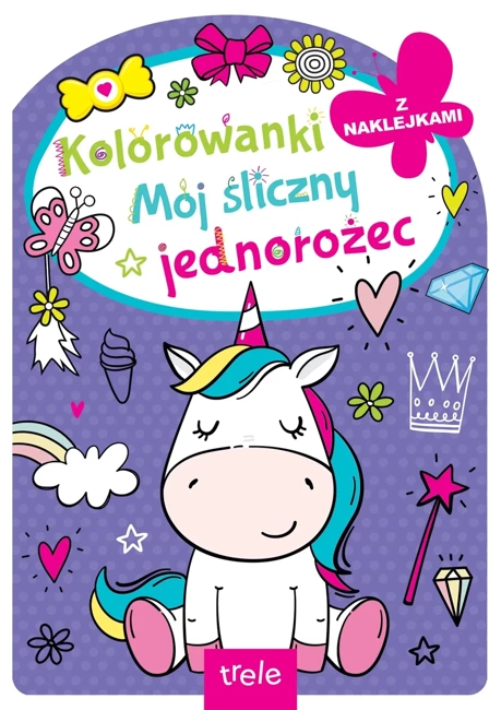 Mój śliczny jednorożec. Kolorowanka z wykrojnikiem