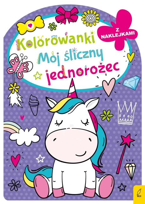 Mój śliczny jednorożec. Kolorowanka z wykrojnikiem